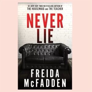 Never Lie Book by Freida McFadden